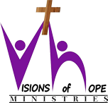 Visions of Hope Ministries